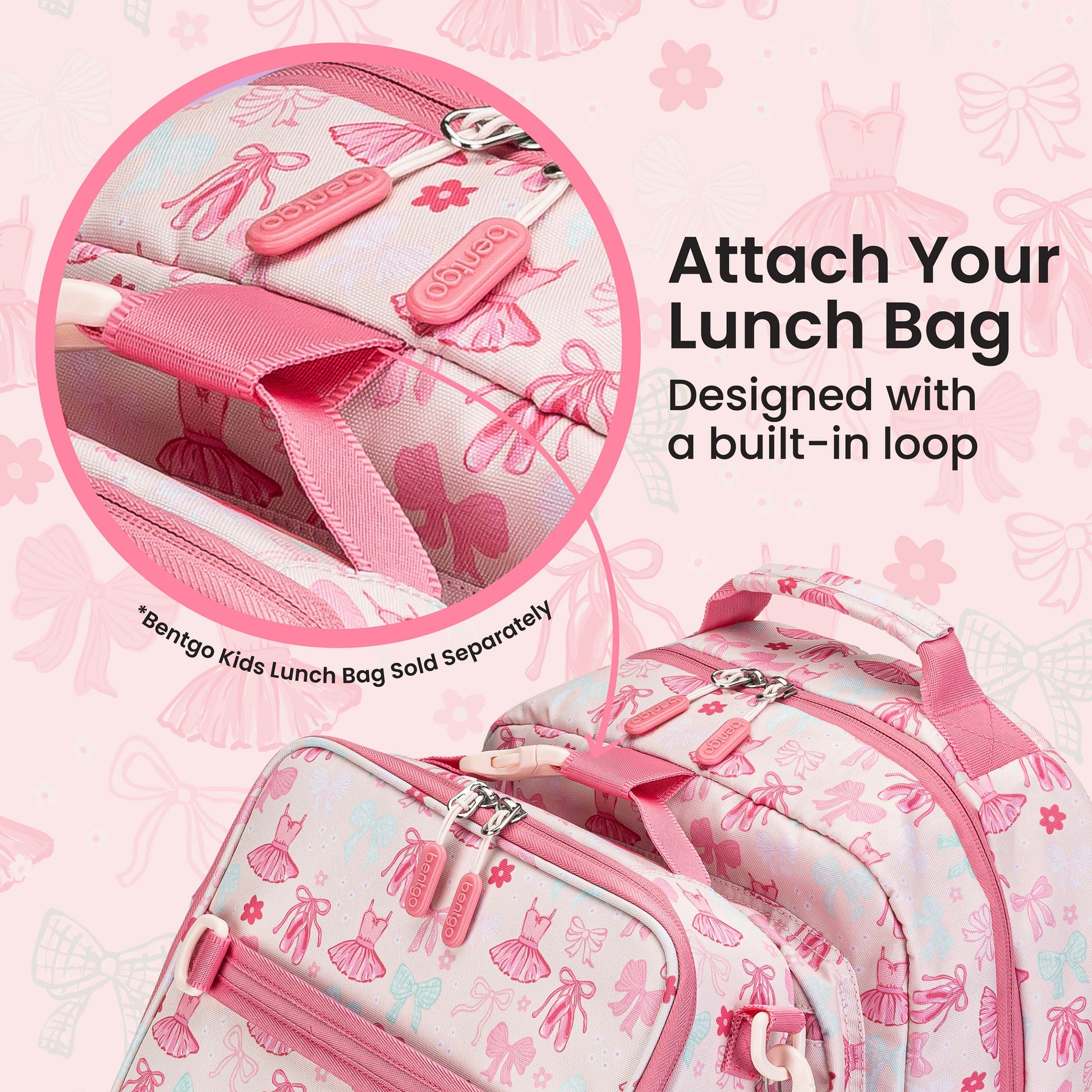 Bentgo Kids Prints Backpack - Ballet and Bows | Attach Your Lunch Bag - Designed With A Built-In Loop - Bentgo Kids Lunch Bag Sold Separately