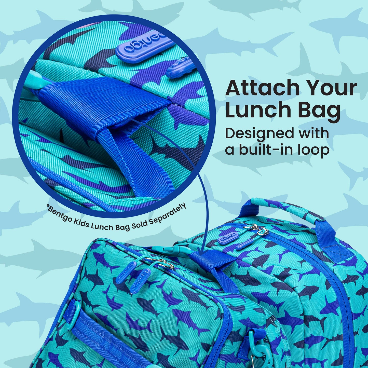 Bentgo Kids Prints Backpack - Sharks | Attach Your Lunch Bag - Designed With A Built-In Loop - Bentgo Kids Lunch Bag Sold Separately