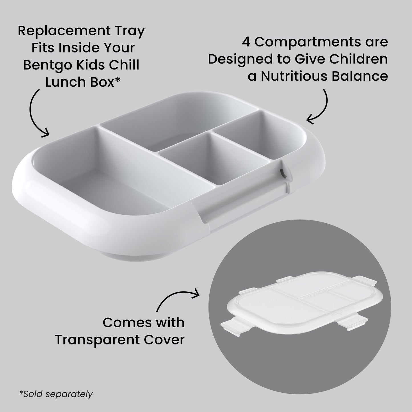 Bentgo® Chill Kids Tray with Transparent Cover - Gray - Replacement Tray Fits Inside Your Bentgo Kids Chill Lunch Box, 4 Compartments Are Designed To Give Children A Nutritious Balance, And Comes With Transparent Cover